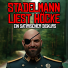 Stadelmann liest Höcke 